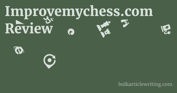 Improvemychess.com Review 1 by Partners