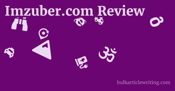 Imzuber.com Review 1 by