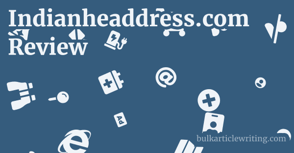 Indianheaddress.com Review 1 by