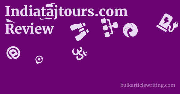 Indiatajtours.com Review 1 by