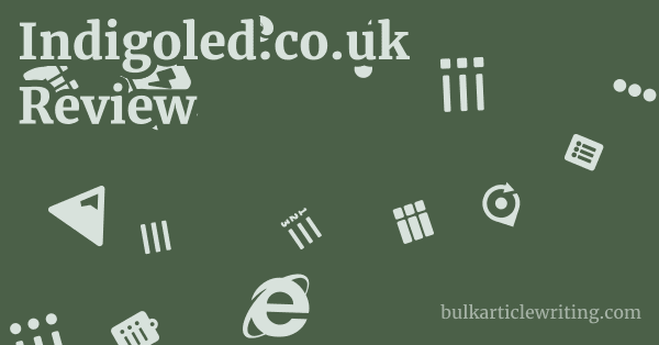 Indigoled.co.uk Review 1 by