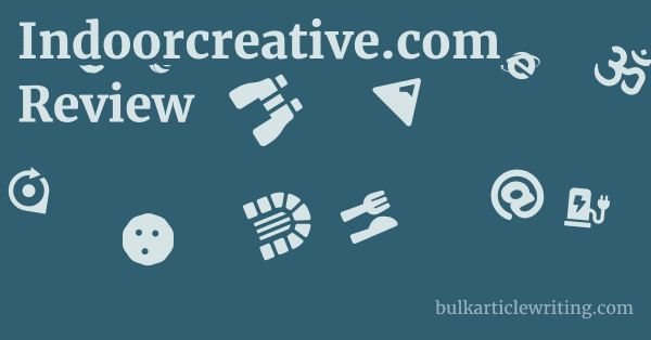 Indoorcreative.com Review 1 by