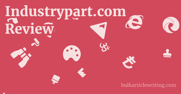 Industrypart.com Review 1 by