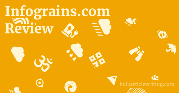Infograins.com Review 1 by