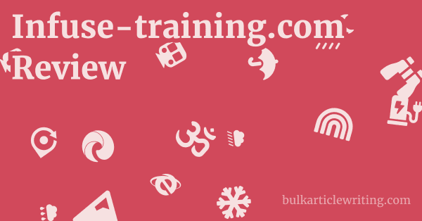 Infuse-training.com Review 1 by