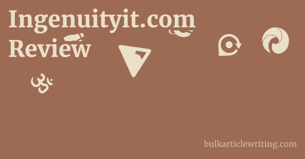 Ingenuityit.com Review 1 by