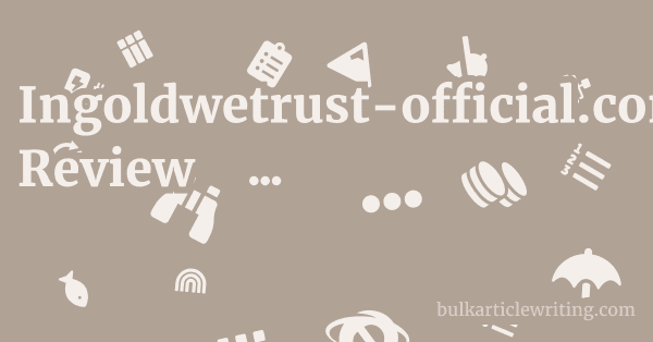Ingoldwetrust-official.com Review 1 by Partners