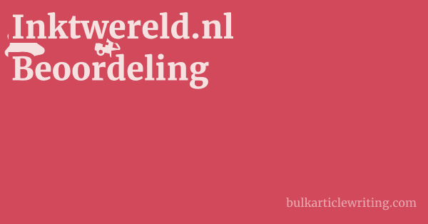Inktwereld.nl Beoordeling 1 by