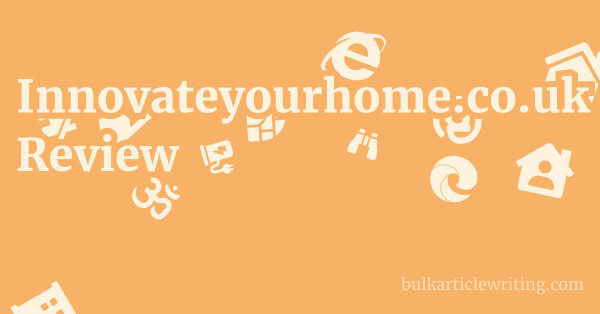 Innovateyourhome.co.uk Review 1 by