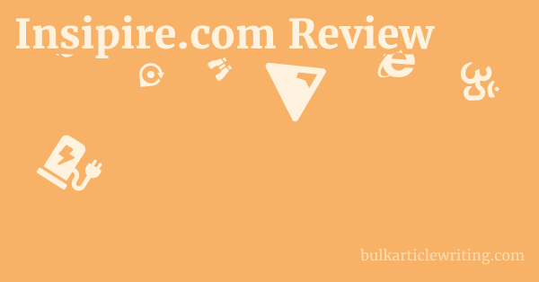 Insipire.com Review 1 by
