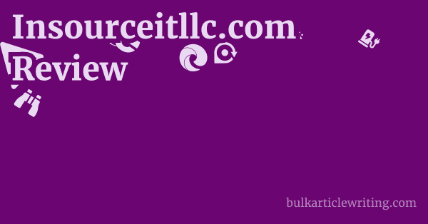 Insourceitllc.com Review 1 by