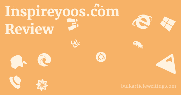 Inspireyoos.com Review 1 by