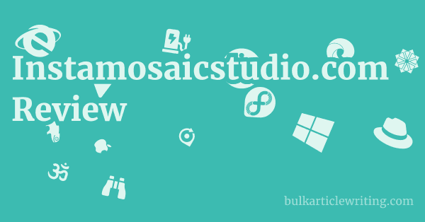 Instamosaicstudio.com Review 1 by