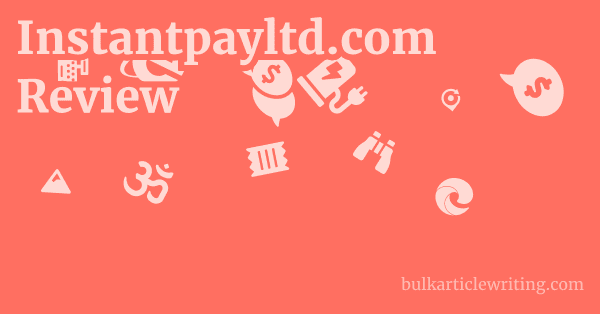 Instantpayltd.com Review 1 by