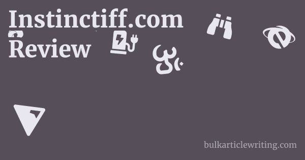 Instinctiff.com Review 1 by