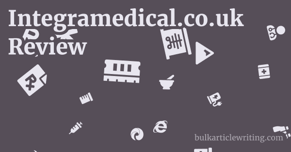 Integramedical.co.uk Review 1 by