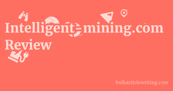 Intelligent-mining.com Review 1 by