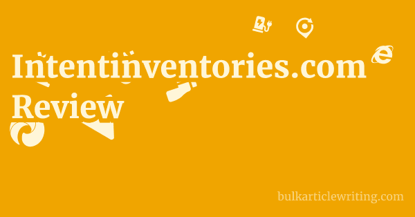 Intentinventories.com Review 1 by Partners