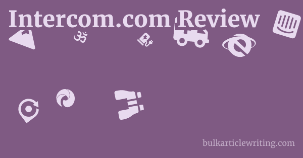 Intercom.com Review 1 by