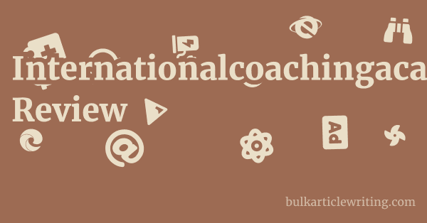 Internationalcoachingacademy.org Review 1 by