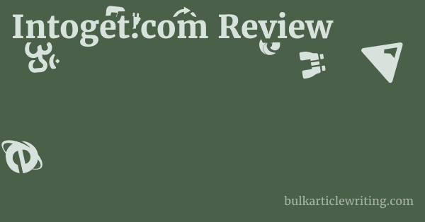 Intoget.com Review 1 by