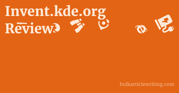Invent.kde.org Review 1 by