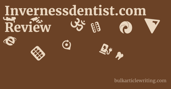 Invernessdentist.com Review 1 by Partners