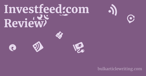 Investfeed.com Review 1 by