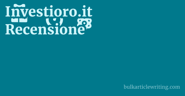 Investioro.it Recensione 1 by