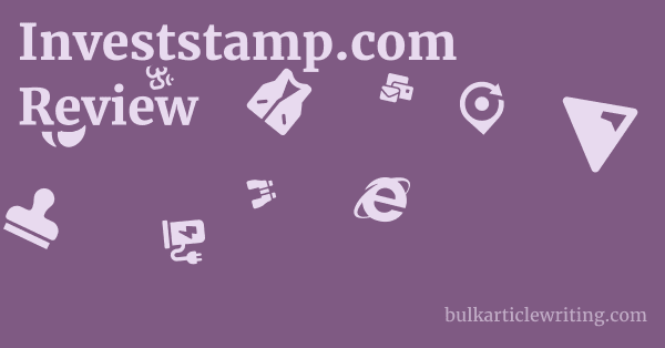 Investstamp.com Review 1 by