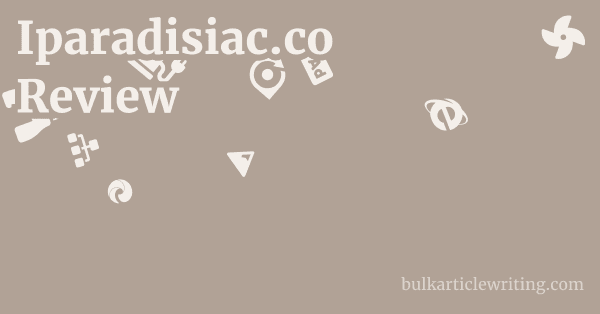 Iparadisiac.co Review 1 by