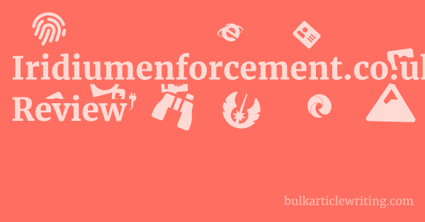 Iridiumenforcement.co.uk Review 1 by