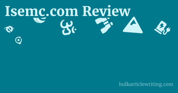Isemc.com Review 1 by