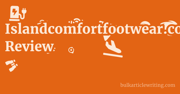 Islandcomfortfootwear.com Review 1 by