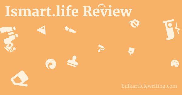 Ismart.life Review 1 by