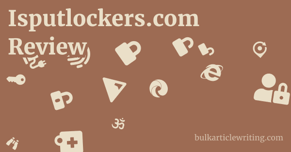 Isputlockers.com Review 1 by