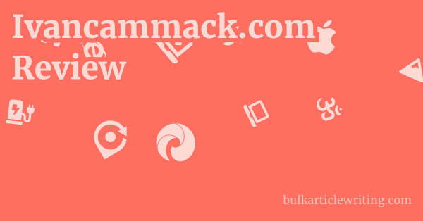 Ivancammack.com Review 1 by