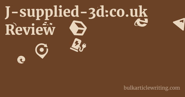 J-supplied-3d.co.uk Review 1 by