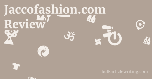 Jaccofashion.com Review 1 by