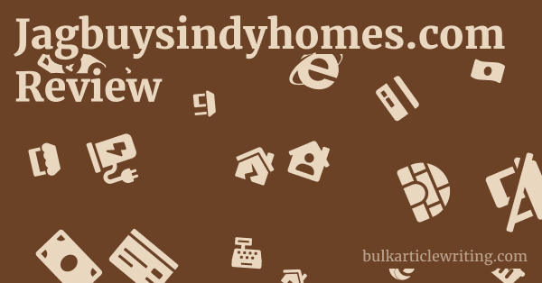 Jagbuysindyhomes.com Review 1 by Partners