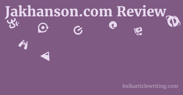 Jakhanson.com Review 1 by