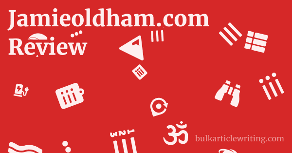 Jamieoldham.com Review 1 by