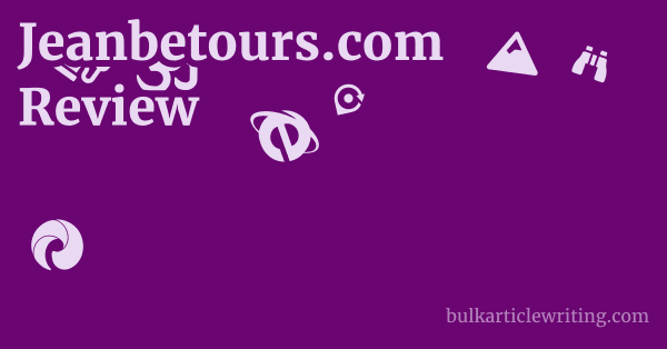 Jeanbetours.com Review 1 by