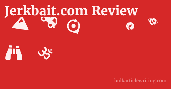 Jerkbait.com Review 1 by