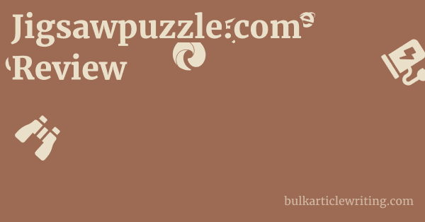 Jigsawpuzzle.com Review 1 by