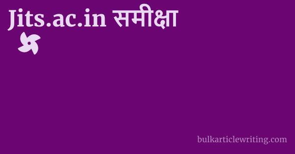 Jits.ac.in समीक्षा 1 by