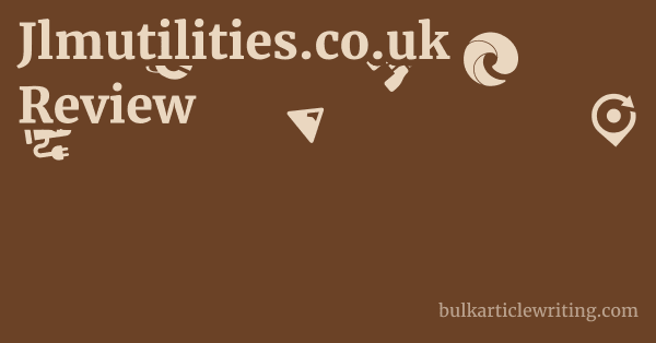 Jlmutilities.co.uk Review 1 by