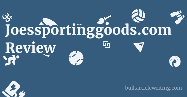 Joessportinggoods.com Review 1 by