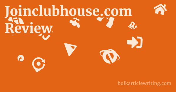 Joinclubhouse.com Review 1 by