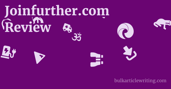 Joinfurther.com Review 1 by